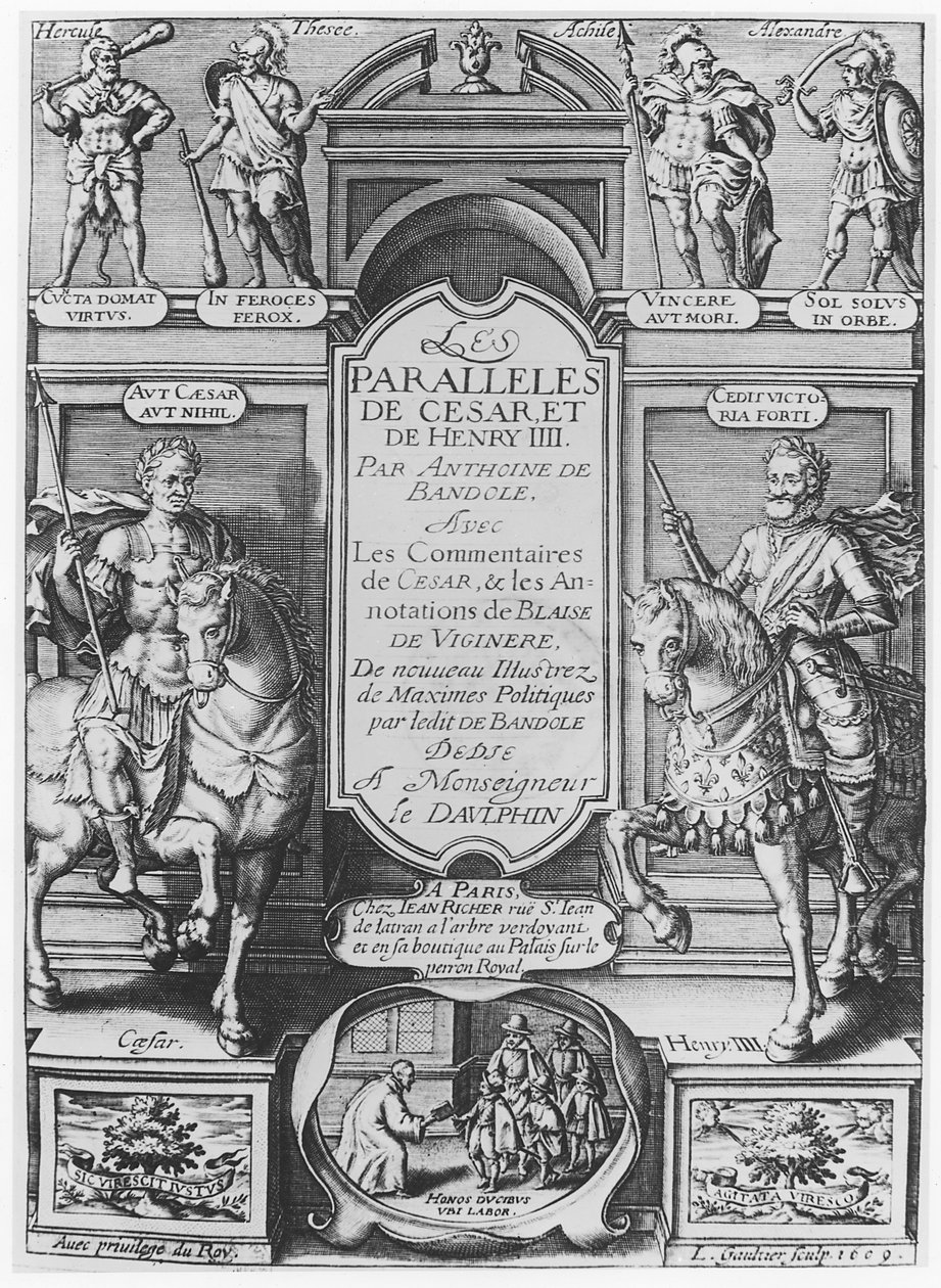 Anthonie de Bandole作の「Paralleles de Cesar et de Henry IV」の口絵、1609 作： レナード・ゴルチエ