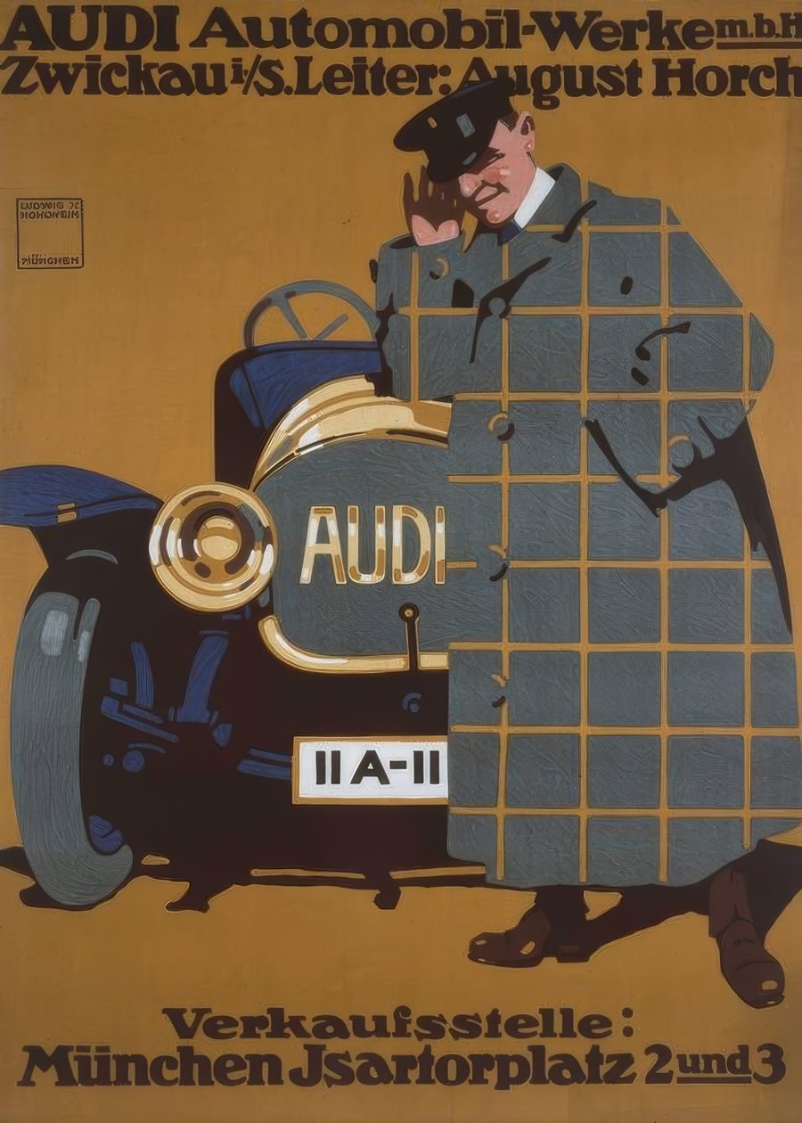 AUDI Automobil-Werke m. b. H. Zwickau i. S. Director: August Horch 作： ルートヴィヒ・ホルヴァイン