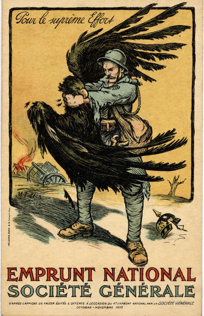 1914-1918年の戦争。ソシエテ・ジェネラル「国民借入金」の広告ポスター（ポスター） 作： マルセル・ファルター