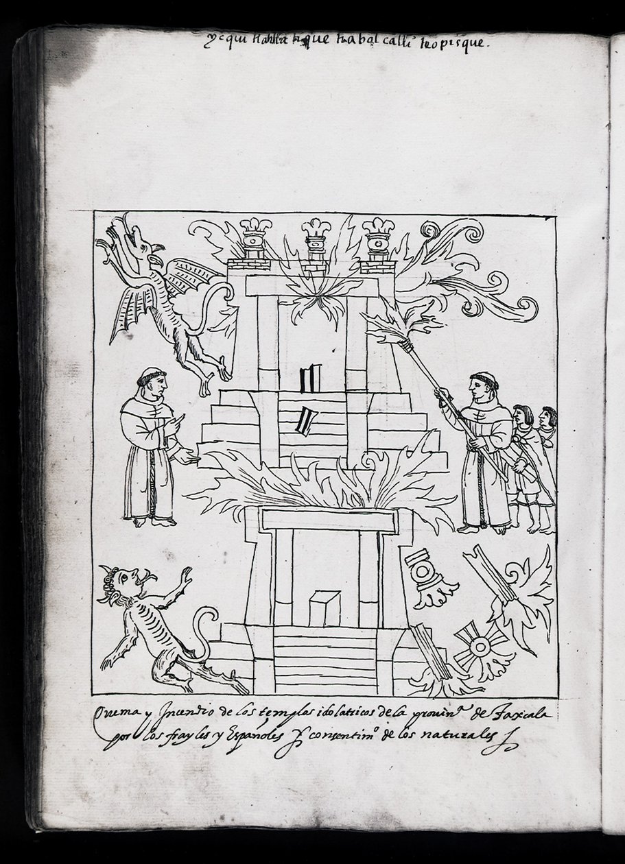 MS Hunter 242 f.240v 「トラスカラの神殿の焼却」 ディエゴ・ムノス・カマルゴ著『トラスカラ史』の挿絵（紙にペン・インク 作： メキシコの学校