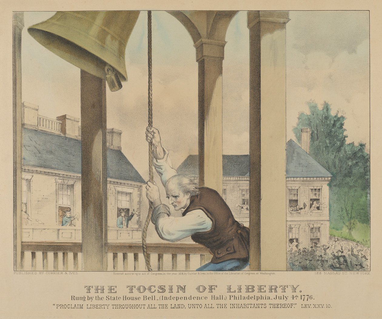 1776年7月4日、フィラデルフィアの州議事堂の鐘で鳴らされた自由のトクシン 作： キュリアーとアイブス