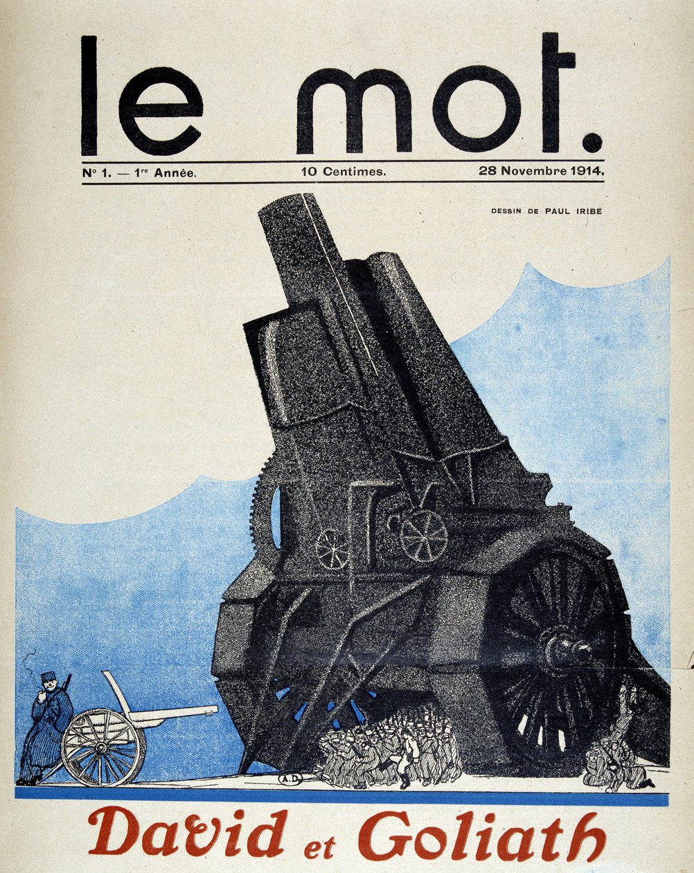 ダビデとゴリアテ：フランスとドイツの砲兵隊の比較 - Paul Iribe著、1914年11月28日付「Le Mot」にて 作： ポール・イリベ