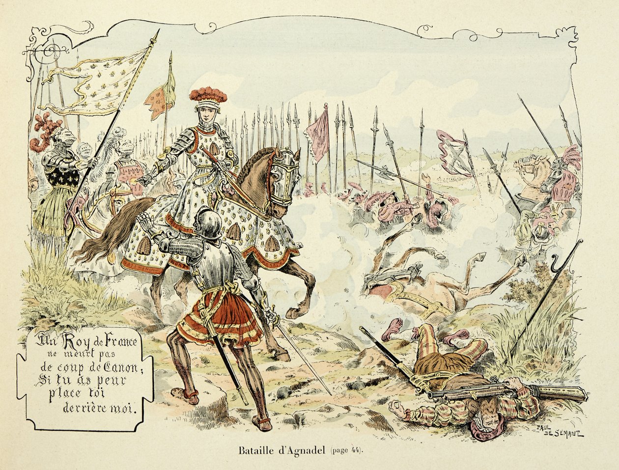テオドール・カフ著、ポール・デ・セマン（1855-1915）画の「バイヤルの歴史」からの引用です。1509年のアグナデルの戦い 作： ポール・ド・セマン