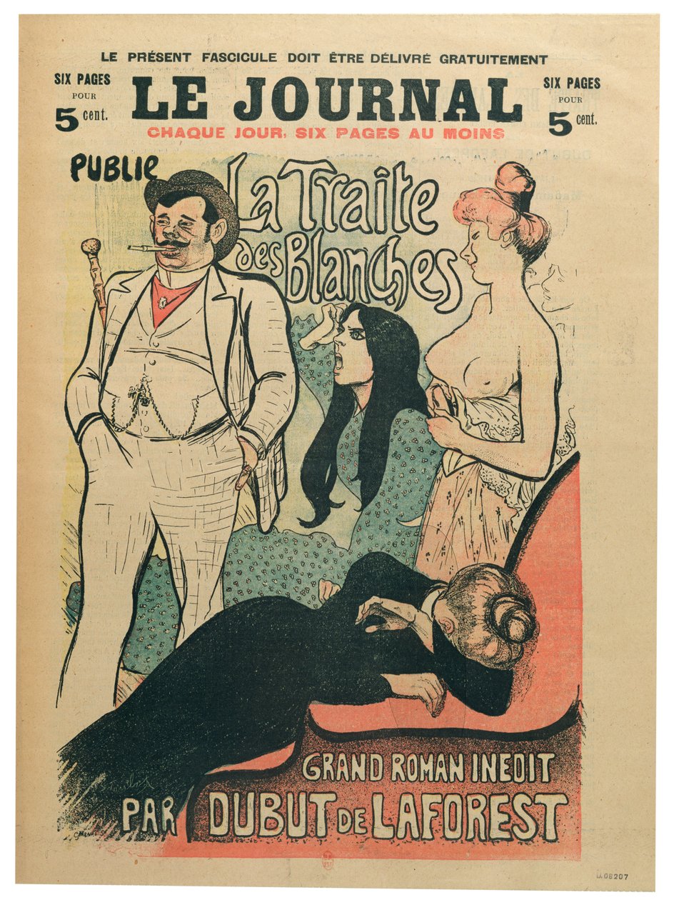 ジャン＝ルイ・デュブット・ド・ラフォレスト（1853-1902）作「La Traite des Blanches」、「Le Journal」の表紙、19世紀末（カラーリトグラフ）。 作： テオフィルアレクサンドル・スタインレン