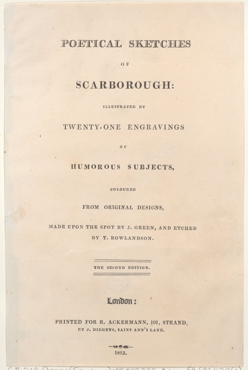 タイトルページ、『Poetical Sketches of Scarborough, 1813』より、1813年。作成者Thomas Rowlandson, Joseph Constantine Stadler, J. Bluck. 作： トマス・ローランドソン、ヨーゼフ・コンスタンティン・スタドラー、J・ブラック