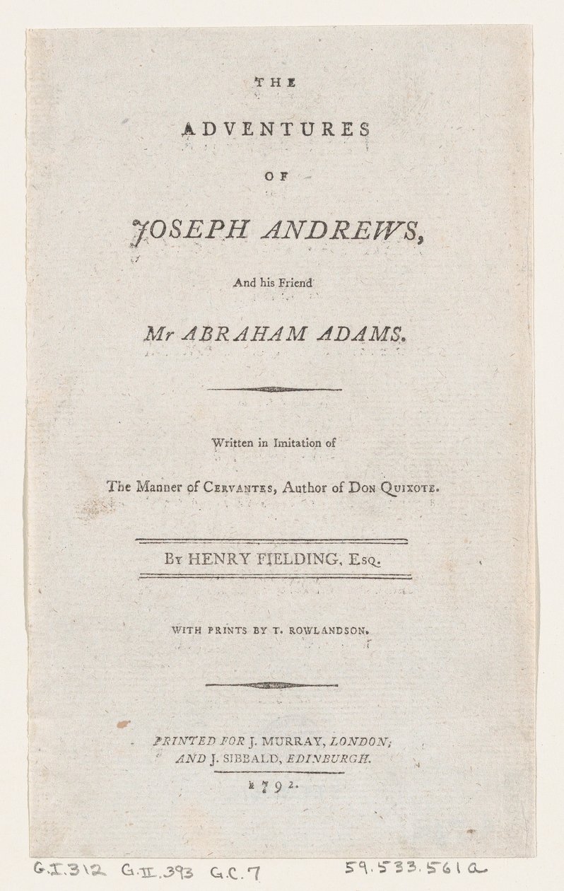 タイトル ページ: ジョセフ アンドリュースと彼の友人アブラハム アダムス氏の冒険, 1792., 1792. 作： トーマス・ローランドソン