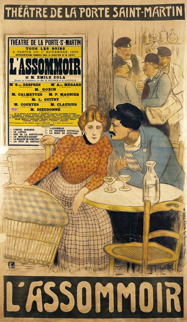 1900年のポルトサンマルタン劇場でのMMWバスナハとO.ガスティノーによる「L&39;Assommoir」の広告ポスター 作： テオフィルアレクサンドル・スタインレン