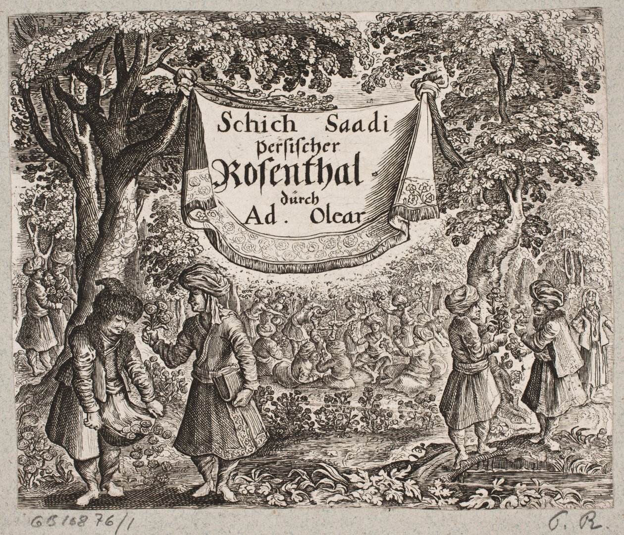 Adam Oleariusまでの口絵、「独創的な詩人Schich SaadiによるPersian Rosenthal […]」、Schleswig 1660 作： 了承