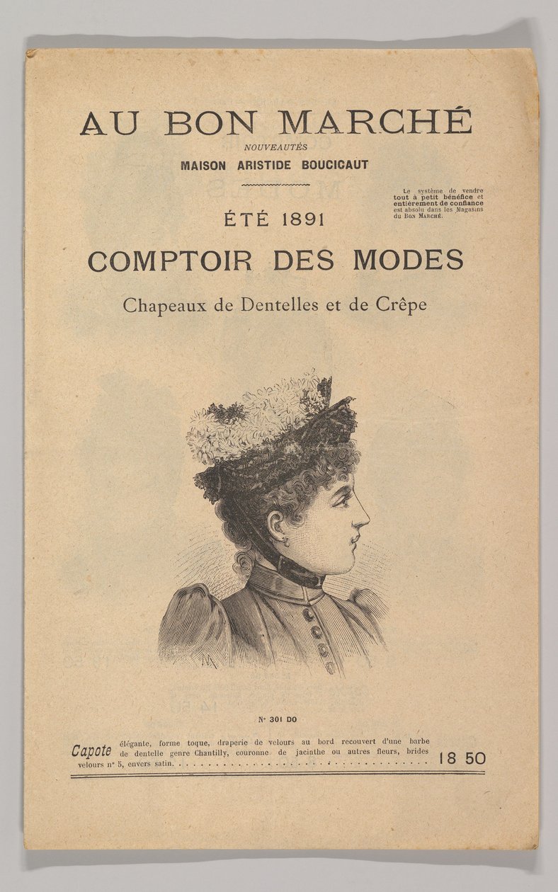 Au Bon Marché-Comptoir des Modes、レースとクレープの帽子、1891 年夏、1891 年。 作： 不明
