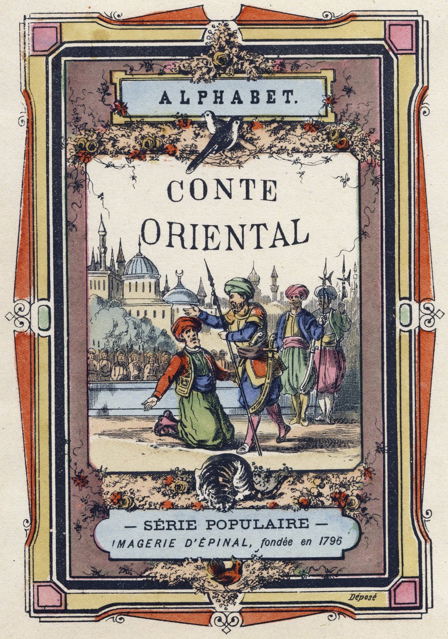 アルファベット・オブ・ザ・オリエンタル・テイル」の表紙。エピナルのイメージング、1890年頃。人気シリーズ。8ページの小冊子。ディム：205x150mm。メティエをテーマにしたステンシル入り木版画 作： 不明