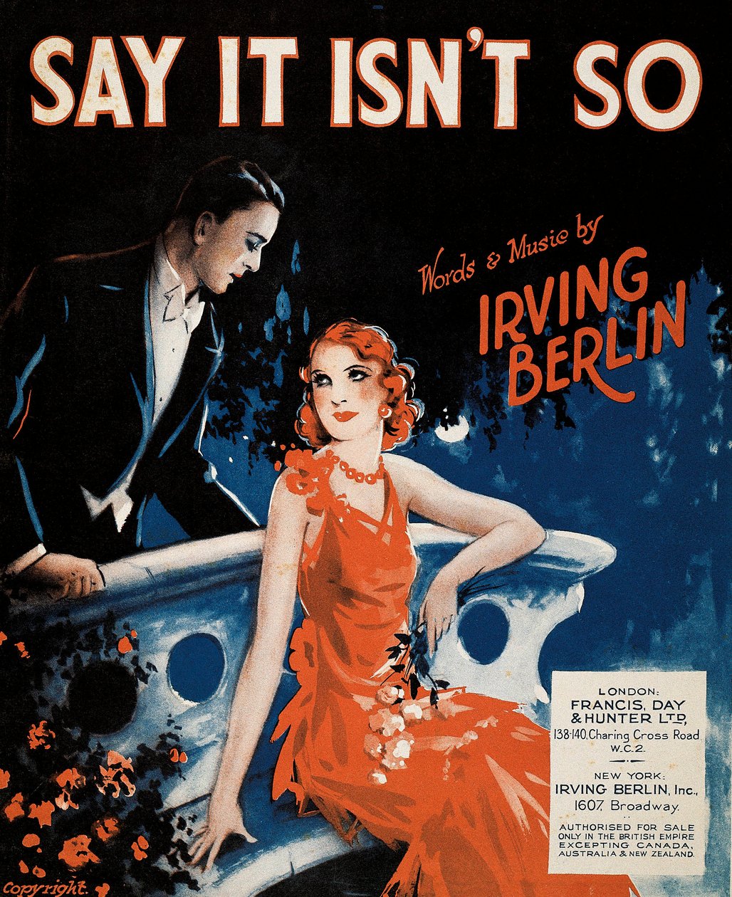 アーヴィング・バーリン（1888-1989）の「Say It Isn