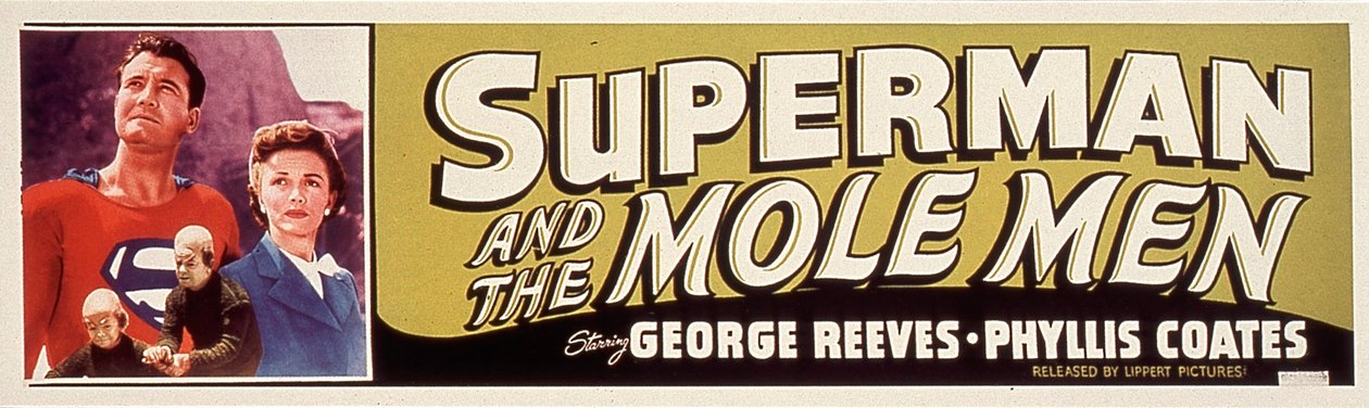 LeeSholem監督、Phyllis Coates、George Reeves出演の映画「SUPERMAN AND THE MOLE MEN」のポスター 1951年 作： 不明
