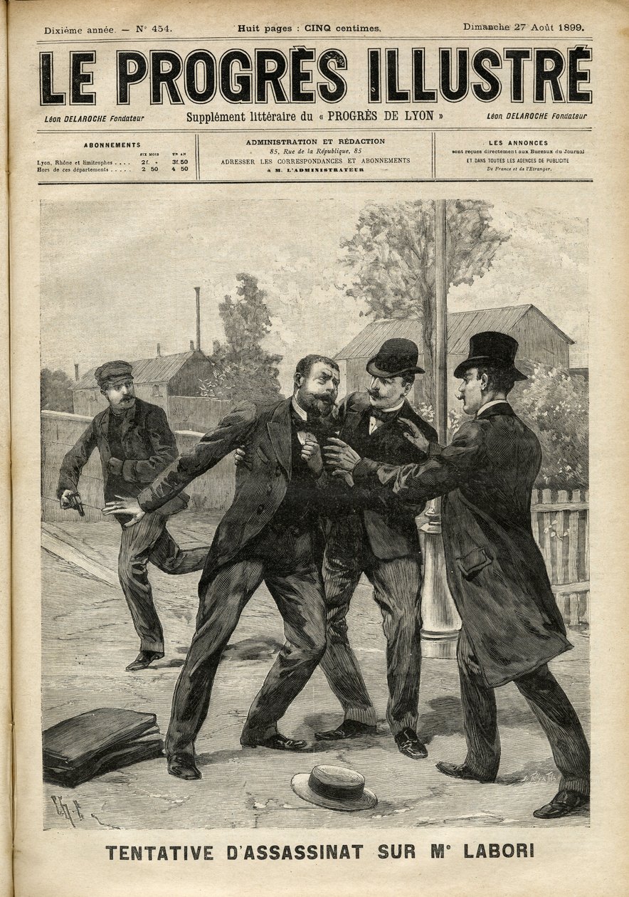 アルフレッド・ドレフュス（1859-1935）の弁護を担当した弁護士フェルナン・ラボリ（1860-1917）氏への襲撃事件、レンヌで裁判会場に向かう途中、背中に銃弾を受けた。1899年8月の「The Progres Illustré」の表紙（エングラヴィ 作： 無名の画家