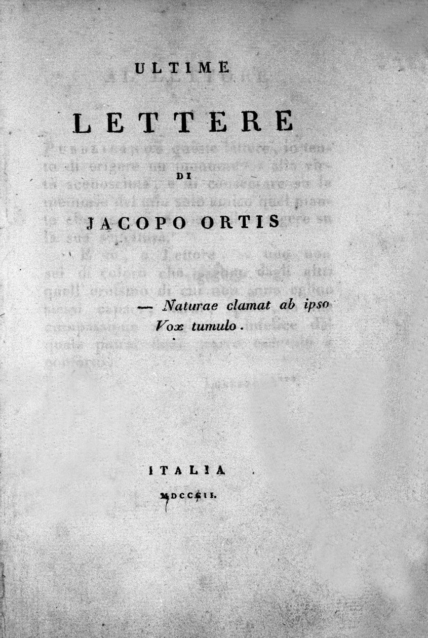 イタリアの詩人・劇作家ウーゴ・フォスコロ（1778-1827）の「ヤコポ・オルティスの最後の手紙」の表紙（1802年）。 作： 無名の画家