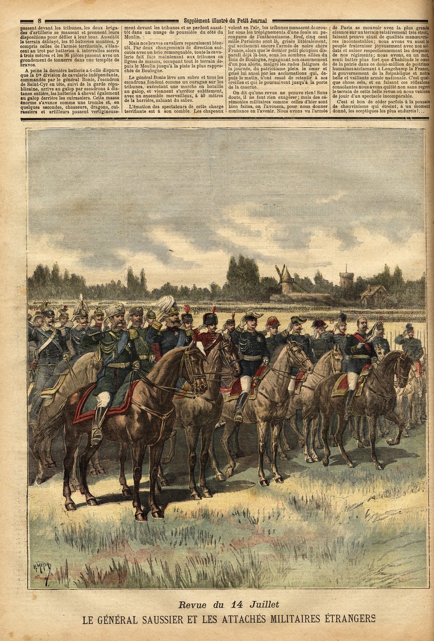 1884年からパリの軍事総督を務め、外国との軍事的関係を取り巻いていたフェリックス・ギュスターヴ（Felix-Gustave）・ソーシエ将軍（1828-1905）は、1891年7月14日、ブーローニュの森の平原で行われたデキューイングの際に、軍隊を閲兵した。Le petit journ "に掲載されたエングレーヴィング 作： 無名の画家