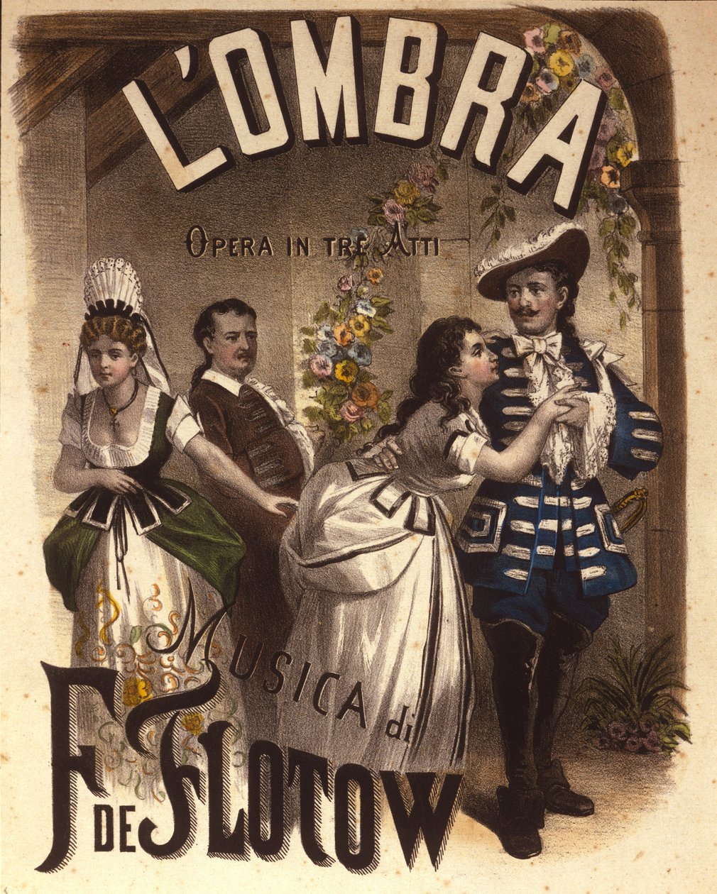 ドイツの作曲家、フリードリッヒ・フォン・フロトウ（1812-1883）による全3幕のオペラ「L