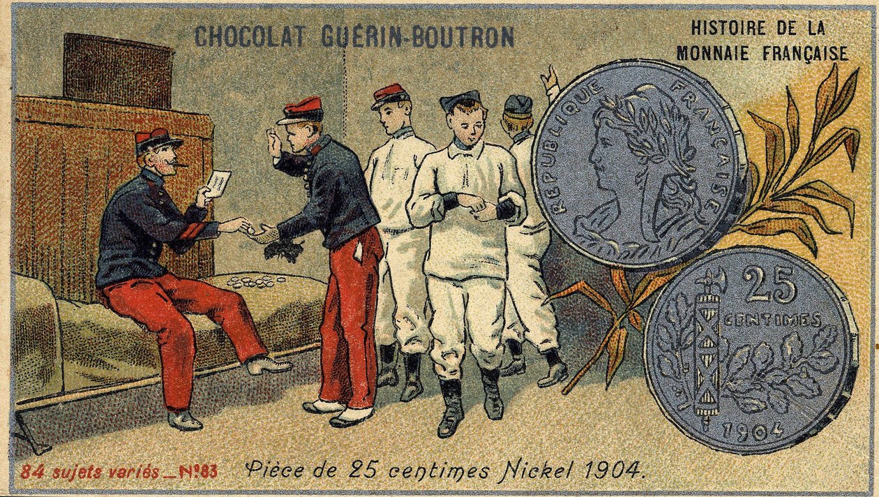 ショコラ・ゲラン・プトロン社のHistoire de la Monnaie Françaiseシリーズ。クロモリトグラフ 19世紀25セントコインニッケル 1904 作： 無名の画家