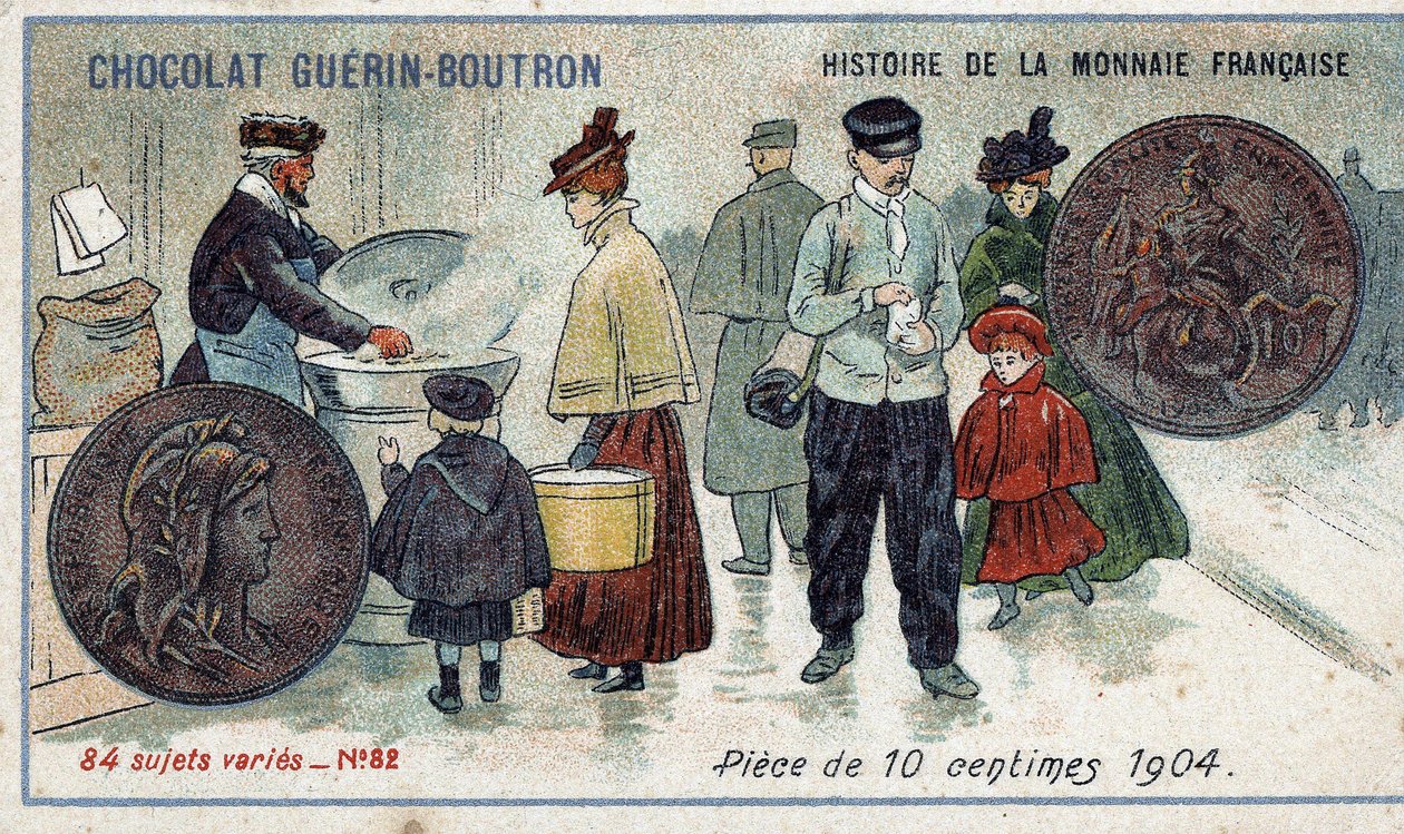ショコラ・ゲラン・プトロン社のHistoire de la Monnaie Françaiseシリーズ。クロモリトグラフ 19世紀1904年の10セント硬貨 作： 無名の画家