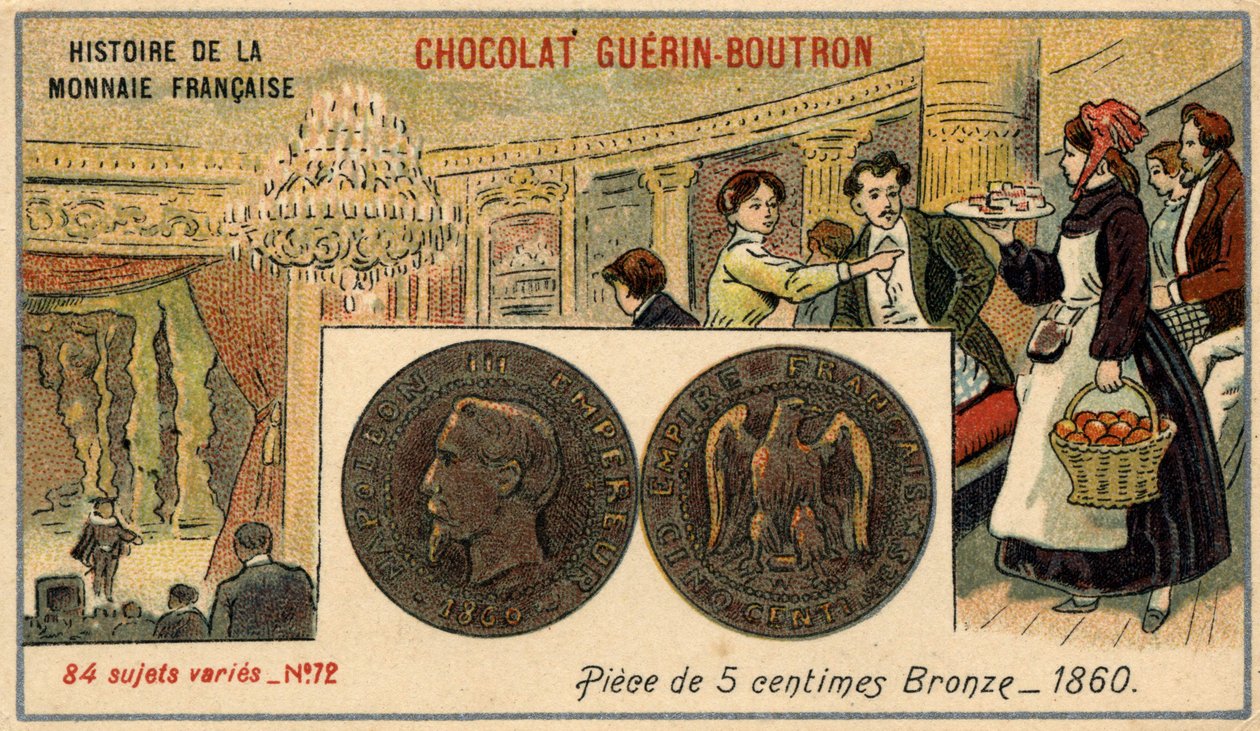 ショコラ・ゲラン・プトロン社のHistoire de la Monnaie Françaiseシリーズ。19世紀のクロモリトグラフ。1860年の5セント銅貨。ナポレオン3世 作： 無名の画家