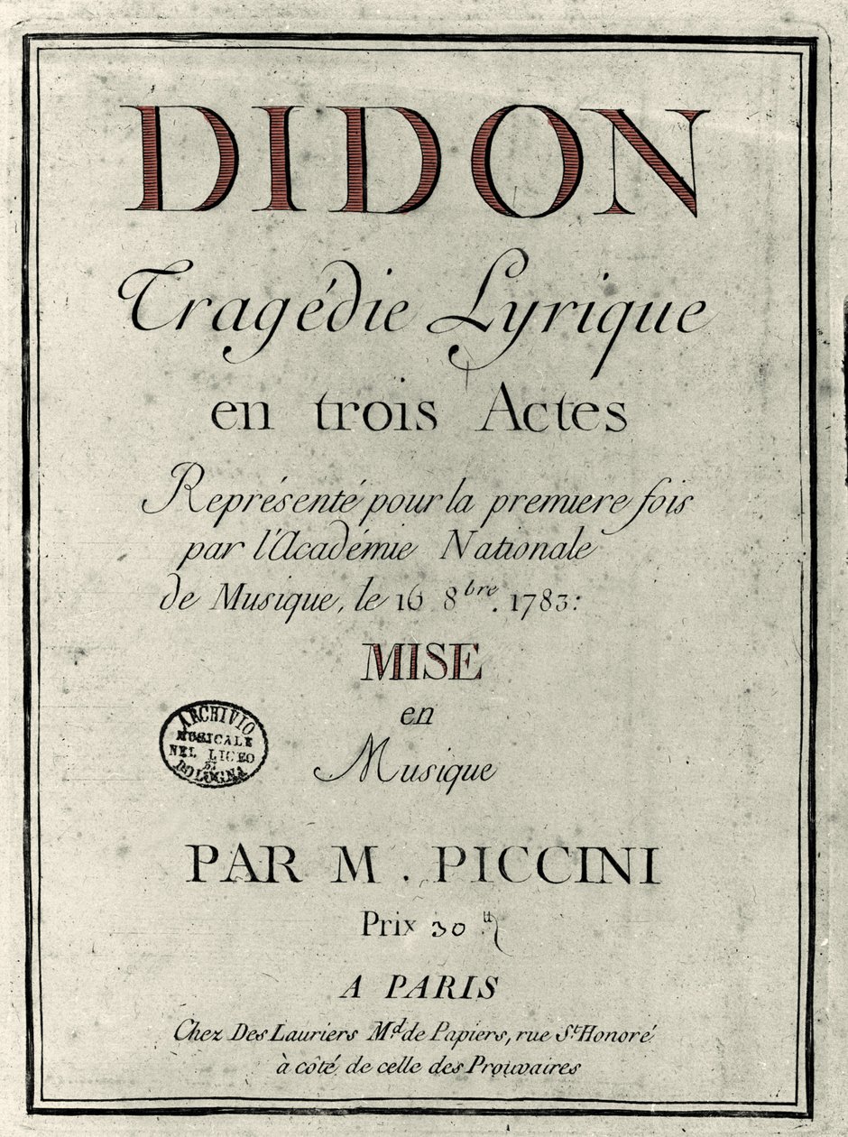 作曲家Niccolo Vito Piccinni（またはPiccini）（1728-1800）によるオペラ「Didon」のリブレットの表紙。1783 作： 無名の画家