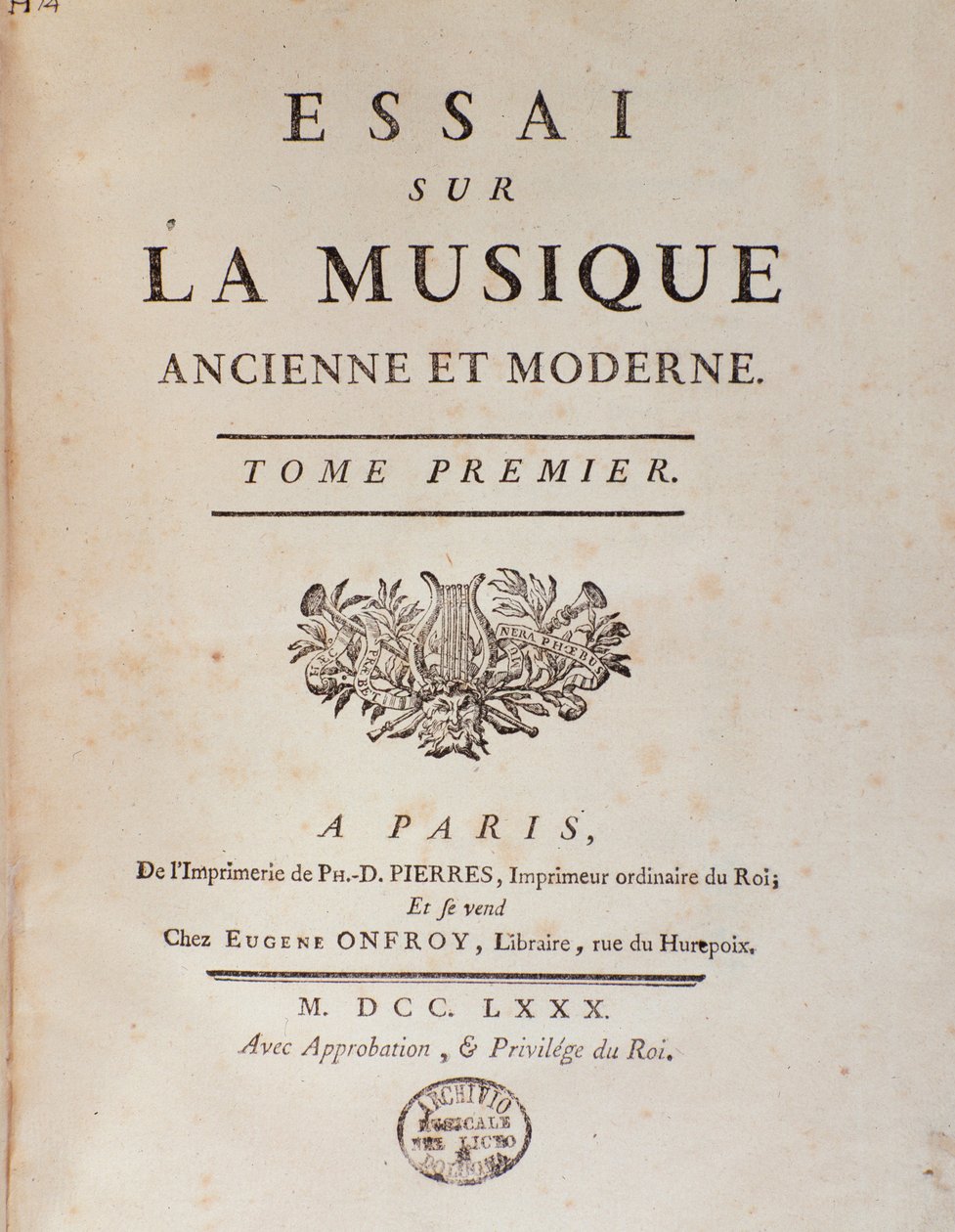Jean Benjamin de Laborde (Jean-Benjamin de La Borde) (1734-1794) 1780年 Bologna, civico museo musicale の「Essay sur la musique ancienne et moderne」の正面図。 作： 無名の画家