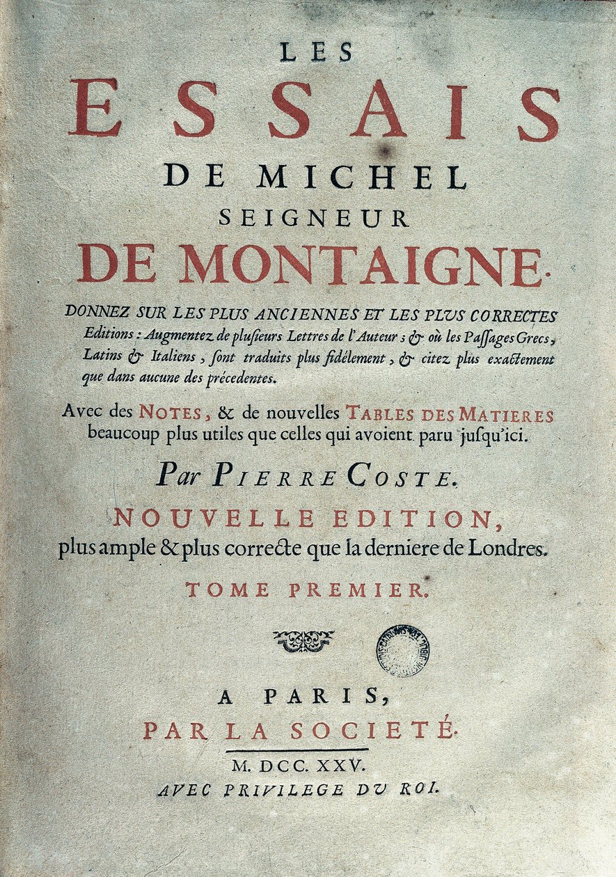 フランスの作家であり人文主義者であるミシェル・ド・モンテーニュ（1533-1592）の「Les essays」の正面図。1725年 Barcelona.カタルーニャ州の図書館 作： 無名の画家
