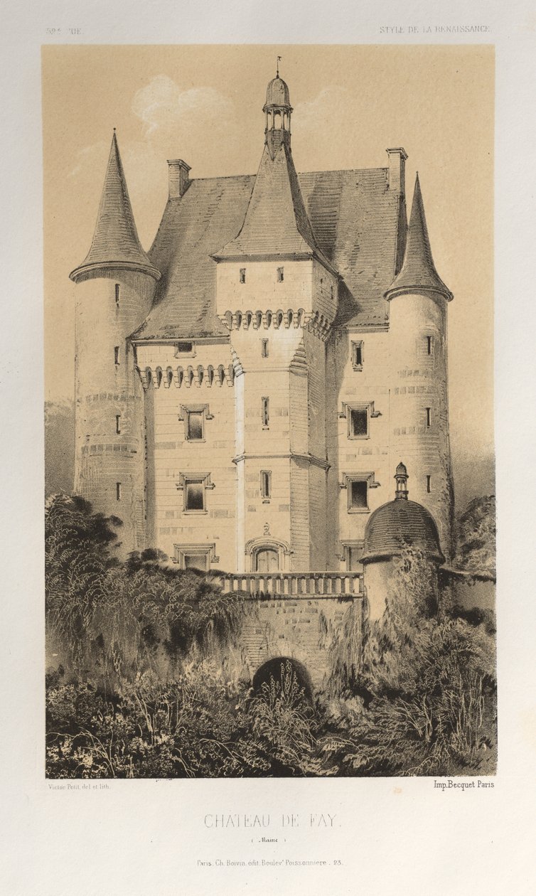 15 世紀の美しい建築物やモニュメント。 そしてXVI。 世紀: 15世紀と16世紀のフランスの城: Pl. 52, Château De Fay (Maine) 作： ビクタープチ
