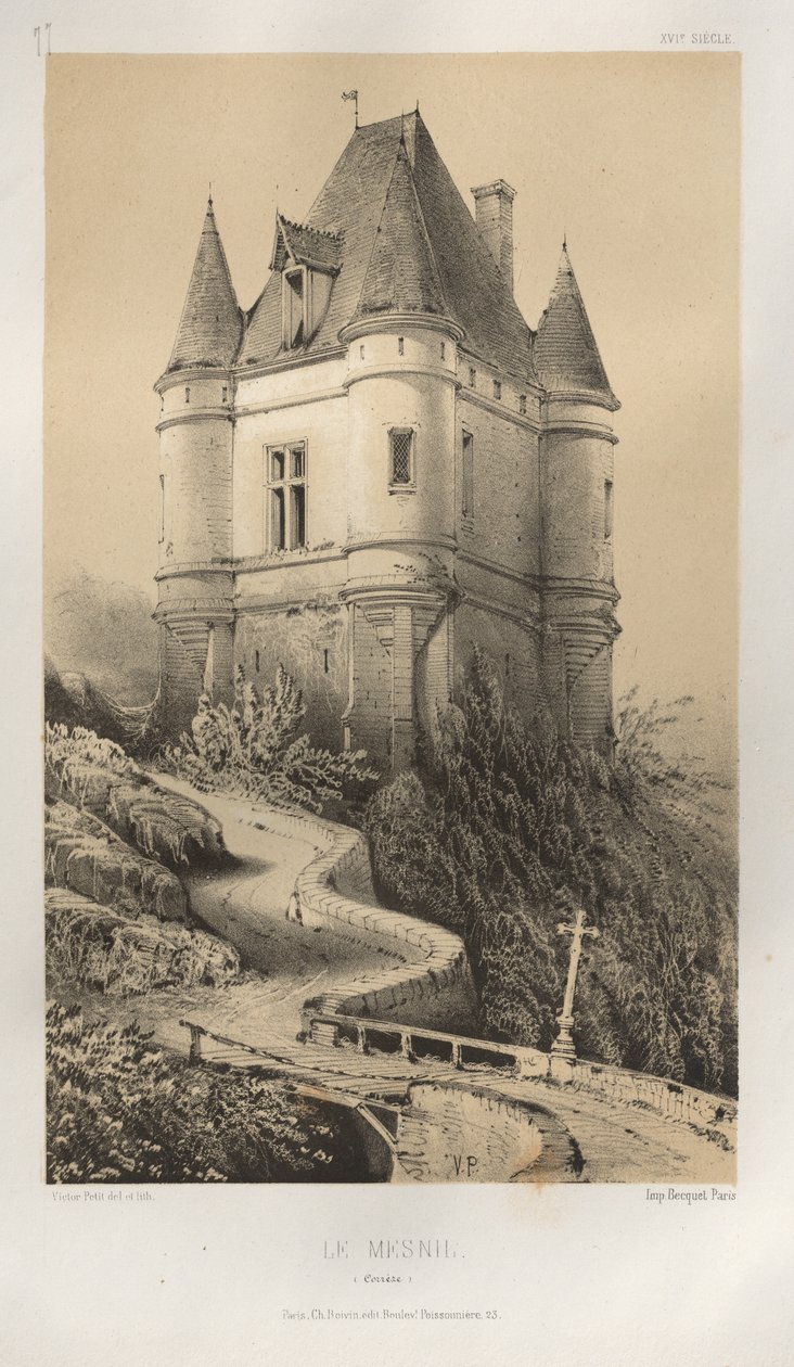 15 世紀の美しい建築物やモニュメント。 そしてXVI。 世紀: 15 世紀と 16 世紀のフランスの城: Pl. 77, Le Mesnil (Corrèze) 作： ビクタープチ