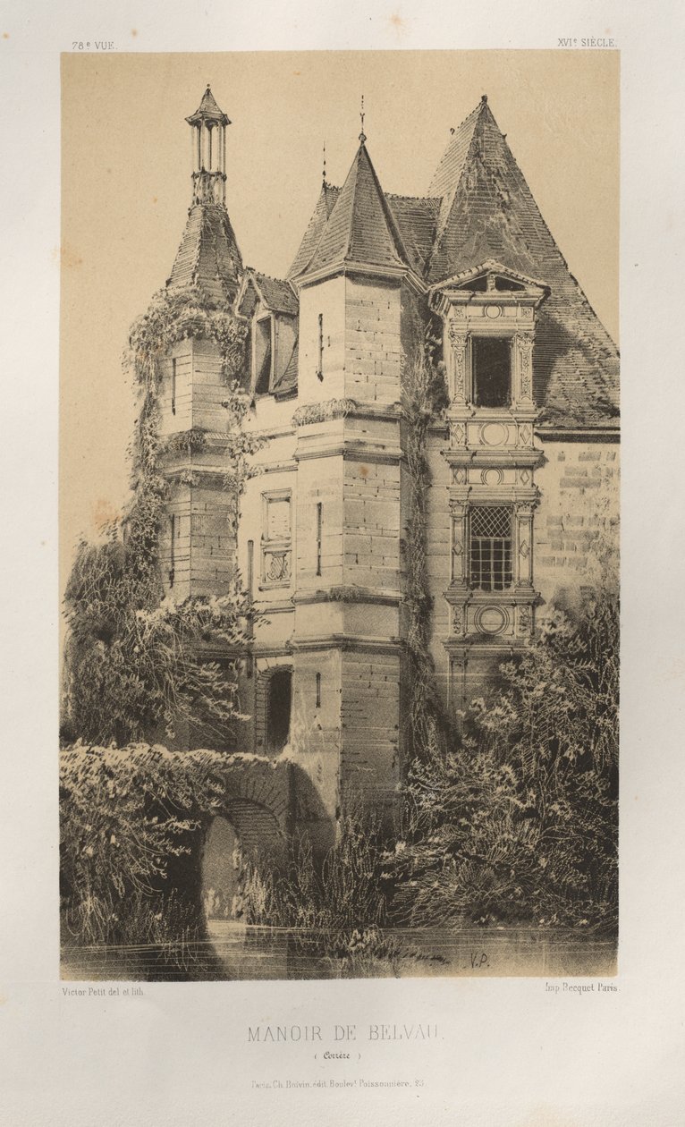 15 世紀の美しい建築物やモニュメント。 そしてXVI。 世紀: 15世紀と16世紀のフランスのシャトー: Pl. 78, Manoir de Belvau (Corrèze) 作： ビクタープチ
