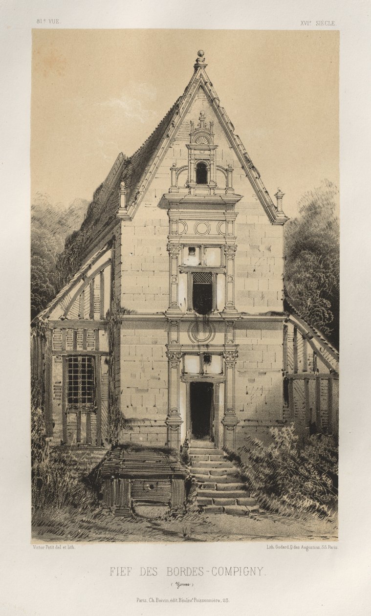 15 世紀の美しい建築物やモニュメント。 そしてXVI。 世紀: 15 世紀と 16 世紀のフランスの城: Pl. 81, FIEf Des Bordes-Compigny (ヨンヌ) 作： ビクタープチ