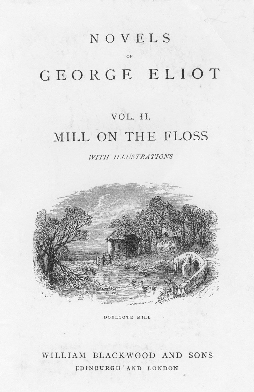 ジョージ・エリオット著『The Mill on the Floss』のタイトルページ、1880年頃 作： ウォルタージェームスアレン