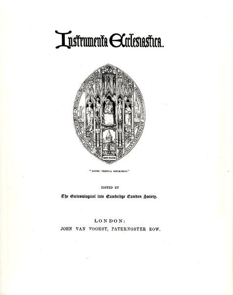 1847年に発行されたInstrumenta Ecclesiastica、シリーズ1のタイトルページ 作： ウィリアム・バターフィールド