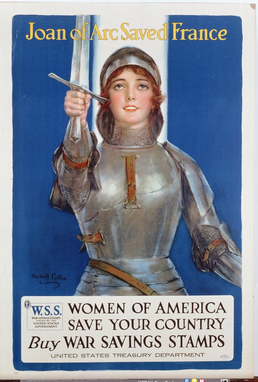 「ジャンヌ・ダルクがフランスを救った」、合衆国戦争節約切手ポスター、1918 作： ウィリアム・ハスケル・コフィン