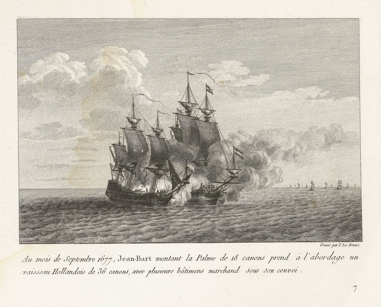 Jan Bart verovert een Hollands fregat、1677 1677 年 9 月、ジャン＝バールは 18 門のパルメに 36 門のオランダ船に乗り込み、護送船団の下に数隻の商船を乗せた (オブジェクトのタイトル) 戦いのコレクション 作： イヴ・マリー・ル・グアズ