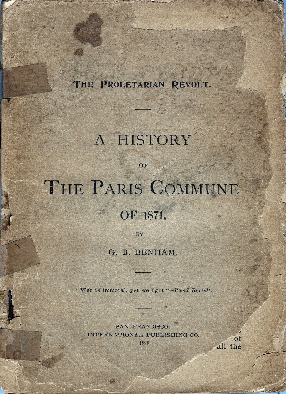 ジョージ・B・ベンハム著「A HISTORY OF THE PARIS COMUNE OF 1871」の表紙。 作： フレデリック (帰属) バーナード