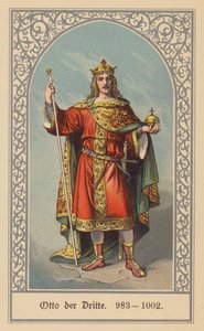 オットー3世、ドイツ・イタリア王、神聖ローマ皇帝（カラーリトグラフ） 作： (after) German School