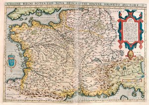 Galliae regni potentiss. nova descriptio.Ioanne Ioliveto auctore Abraham Orteliusの "Theatrum Orbis Terrarum "からのガリア（フランス）の領土の地理地図（Oertel, Ortell or Ortel 作： Abraham Ortelius
