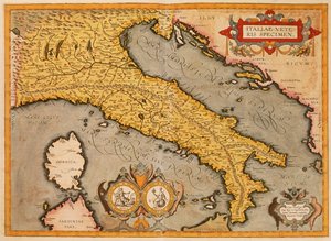 アブラハム・オルテリウスによるイタリアの地図 作： Abraham Ortelius