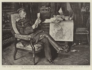 パリ包囲戦中にベルサイユで学んだフォンモルトケ後期伯爵 作： Albert Sauvert
