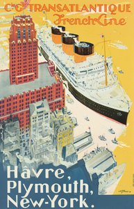フレンチ・ライン」として知られる海運会社Companie Generale Transatlantigueのル・アーヴル-プリマス-ニューヨーク航路を宣伝するポスター（カラーリトグラフ） 作： Albert Sébille