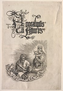 聖ヨハネの黙示録：黙示録へのタイトルページ、1511年。 作： Albrecht Dürer