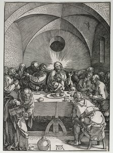 大きな情熱：最後の晩餐 作： Albrecht Dürer