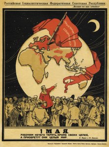 5月1日の出来事。労働者は失うものは何もないが、勝ち取るものは全世界にある - Apsit, Alexander Petrovich (1880-1944) - 1919 - カラーリトグラフ - 95x71 - Russian State Library, Moscow 作： Aleksandrs Apsit