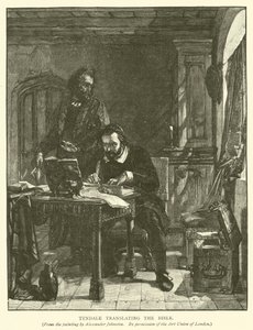 聖書を翻訳するティンデール 作： Alexander after Johnston