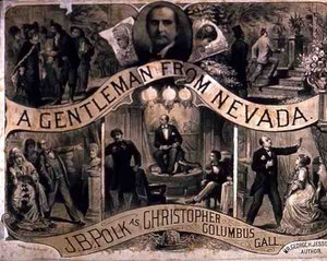 ジョージ・H・ジェソップ作の演劇「A Gentleman from Nevada」の広告（エングレーヴィング 作： American School