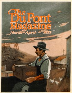 ボーリングマシンと爆薬ツインヘルパー、デュポン誌の表紙、1922年3月〜4月 作： American School