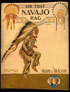 1912年頃、ウィリアムスとヴァンアルスティンによる「あのあのナバホラグ」の表紙 作： American School