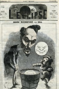 アンリ・ロシュフォール（1831-1913）：フランスのジャーナリスト、作家、政治家。11月21日付のギル社「日蝕」誌の表紙 作： Andre Gill