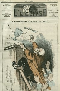 フランスの政治家、アドルフ・ティエール（1798-1874）による風刺画「タンタロスの苦悩」。ギルの「日蝕」2月2日号の表紙 作： Andre Gill