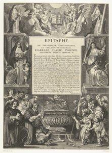 Epitaaf voor Isabella Clara Eugenia、1633 オーストリアのイザベラ、クレア、ユージェニー、スペインのインファンタなど、最も高く、最も強力で、最も8月のプリンセスの碑文。 (オブジェクトのタイトル) 作： Anonymous